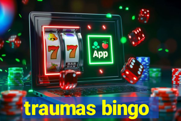 traumas bingo